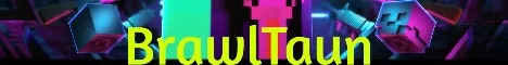 BrawlTaun